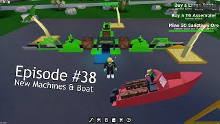 Roblox  Factory Simulator Playthrough  Episode 38  Using New Tier 6 Machines amp Upgrading the Boat [upl. by Enirhtak]