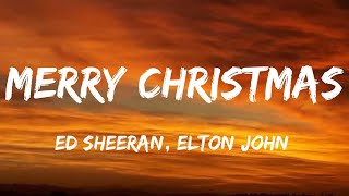 Ed Sheeran amp Elton John  merry Christmas lyrics [upl. by Sharleen]