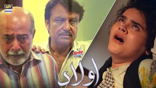 Mooni Ko Kis Ne Mara  Aulaad Presented By Brite  ARY Digital Drama [upl. by Llerred]