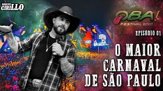 CARNAVAL OBA FESTIVAL  Temporada 2 Episódio 1 [upl. by Nawyt]