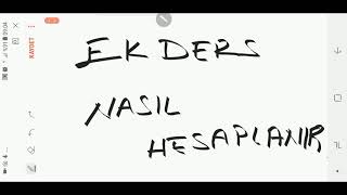 Ek ders nasıl hesaplanır [upl. by Ranit]