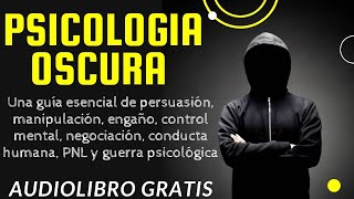 PSICOLOGIA OSCURA STEVEN TURNER 😲 audiolibro completo en español voz real humana [upl. by Gayelord]