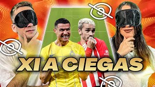 ENFRENTAMOS el MEJOR XI a CIEGAS de la SUERTE 7 [upl. by Nnylekoorb]