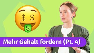 Mehr Gehalt rausholen So kannst Du mehr Geld verdienen 🤑 Pt 4 [upl. by Aible]