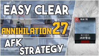 Annihilation 27  Icebound Valley  AFK Easy Strategy 【Arknights】 [upl. by Suollecram]