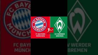 FCBayern vs Werder Bremen Bundesliga [upl. by Atirahs433]