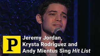 Jeremy Jordan Krysta Rodriguez and Andy Mientus Bring quotSmashquot Musical quotHit Listquot to Life [upl. by Nicoline]