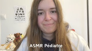 ASMR FR Roleplay Médical  Pédiatre  Chuchotement  1725 [upl. by Maribeth]