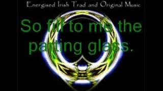 The Parting Glass Lyrics SEE DESCRIPTION FOR NEW CHANNEL [upl. by Aihsotan]