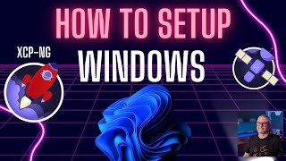 How To Install Window with vTPM and Guest Tools on XCPng [upl. by Narrat877]