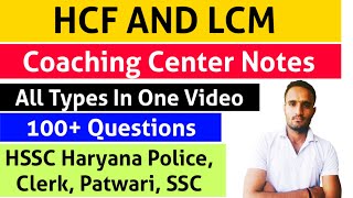 HCF and LCM Full Video COACHING CENTER OFFICIAL Math NOTES Solution 100 Questions  HSSC SSC CGL [upl. by Aileve]