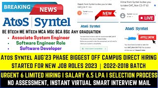 Atos Syntel Aug23 Phase Biggest OFF Campus Direct Hiring Started New Job Roles 2023 20222018 Batch [upl. by Myrwyn]