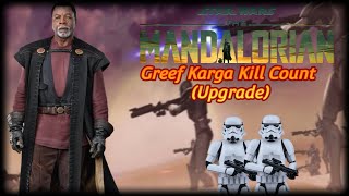 Star Wars Greef Karga Kill Count Upgrade [upl. by Serle439]