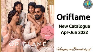 Oriflame New Catalogue April 2022  Q2 Catalogue AprilJune 2022 Oriflame April New Launches [upl. by Mihsah]