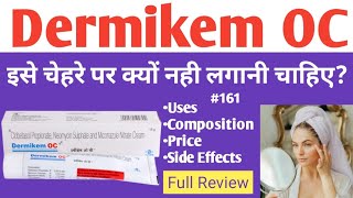 चेहरे के पिंपल्स पे लगा सकते है Dermikem OC Cream Review  Side Effects  antifungal fungal itch [upl. by Sky]