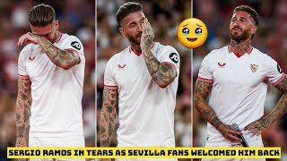 🥹 Sergio Ramos in tears as 23000 Sevilla Fans Welcomed Him Back After 18 Years ❤️ [upl. by Eylhsa]