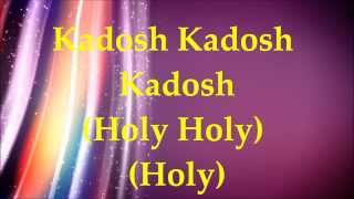 Paul Wilbur  Kadosh Holy  Lyrics and Translation [upl. by Arny]