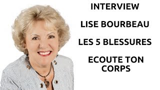 Lise Bourbeau livre les 5 blessures et écoute ton corps 😉 [upl. by Neelra368]