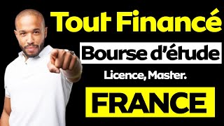 Bourse détude supérieure en France Pour étudiant étranger Entièrement financé  Licence Master [upl. by Valry721]