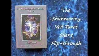 The Shimmering Veil Tarot  Silent Flipthrough [upl. by Otiragram362]