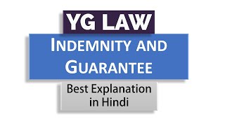 Indemnity and Guarantee  Law of Contracts  In Hindi [upl. by Llerdna]