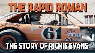 THE RAPID ROMAN The Story of Richie Evans [upl. by Tirb69]