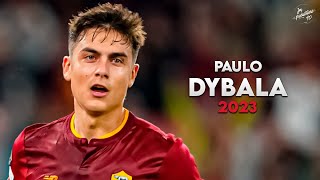 Paulo Dybala 2023 ► Magic Skills Assists amp Goals  Roma  HD [upl. by Atiuqaj]