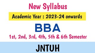 New Syllabus 202324  BBA 1st 2nd 3rd 4th 5th amp 6th Sem  BBA subjects  Course Details  JNTUH [upl. by Hotze]