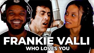 🎵 Frankie Valli amp Four Seasons  Who Loves You REACTION [upl. by Eenrahc884]