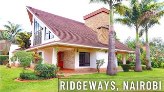 Touring AN IMPRESSIVE Ksh 430000 Villa  Ridgeways Nairobi on 12 acre plot Best in its class🇰🇪 [upl. by Devad]