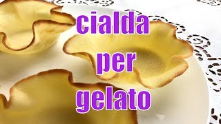 CIALDA PER GELATO fatte in casa  ice cream wafer [upl. by Bonni]