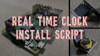 Real Time Clock Script for Raspberry Pi [upl. by Tiff]