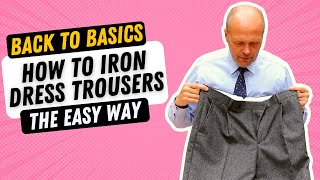 HOW TO IRON DRESS TROUSERS  BACKTOBASICS SKILLS [upl. by Annot]