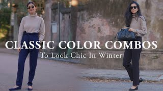 Color Combos to Look Chic in Winter Classic amp Unexpected [upl. by Sukin]