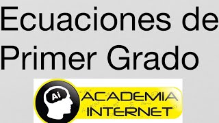 Ecuaciones de Primer Grado [upl. by Noskcaj173]