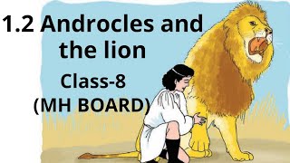 12 Androcles and the LionMy English Book8MH BOARD syllabusHindi ExplanationIngenious study [upl. by Eical568]