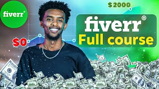 Fiverr ሙሉ Course Step by Step for beginners in Amharic [upl. by Yboj]