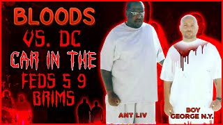 Federal Prison Bloods Vs DC Car Boy George [upl. by Kimbra]