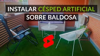 5 PASOS Cómo INSTALAR césped artificial sobre BALDOSA 🛠 🌱 [upl. by Atikehs405]