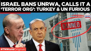 Israel Bans UN Agency UNRWA Over Alleged Terror Ties Turkey Condemns Move  Times Now World [upl. by Annirac]