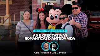 As expectativas românticas diante da vida  Luiz Carreira e Caio Perozzo [upl. by Ineslta]