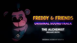 The Alchemist  Freddy amp Friends AU OST Visualizer [upl. by Anigriv]