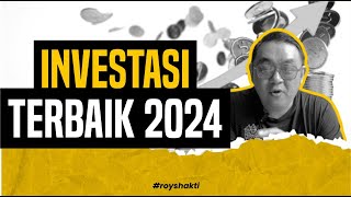 Investasi terbaik di tahun 2024 [upl. by Danieu]