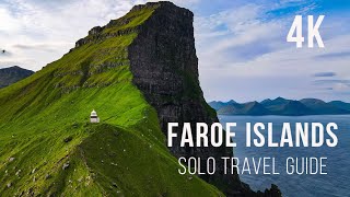 Faroe Islands I Solo Travel Guide I 4K [upl. by Kela488]