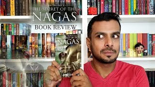 The Secret of the Nagas Shiva Trilogy 2 by Amish Tripathi Book Review [upl. by Mcmath531]