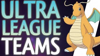 Best ULTRA LEAGUE TEAMS  LEGEND ULTRA LEAGUE TEAMS  Pokemon GO Battle League [upl. by O'Doneven391]