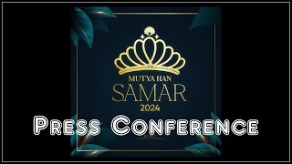 Press Conference Mutya han Samar 2024 [upl. by Olds]