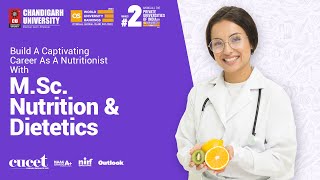 Master of Science in Nutrition amp Dietetics at Chandigarh University [upl. by Meit]