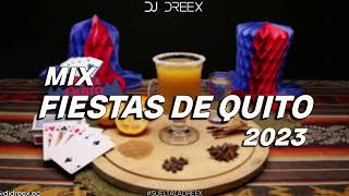 MIX FIESTAS DE QUITO 2023 LIVE DJ Dreex  Don Medardo Los Titos Azucena Aymara Hector Jaramillo [upl. by Eninnej]