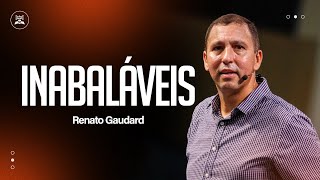 INABALÁVEIS  PR RENATO GAUDARD  CULTO DA FAMÍLIA [upl. by Felisha495]